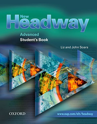 Imagen de archivo de New Headway Advanced Student's Book: Six-level General English Course a la venta por Hamelyn