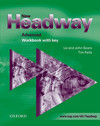 Stock image for New Headway: Advanced: Workbook (with Key): Workbook (with Key) Advanced level for sale by AwesomeBooks