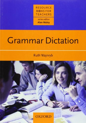 Imagen de archivo de Grammar Dictation (Resource Books for Teachers) a la venta por Zoom Books Company