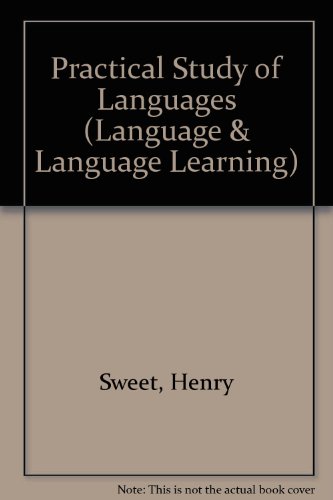 Stock image for The Practical Study of Languages: A Guide for Teachers and Learners (Language and Language Learning) for sale by PsychoBabel & Skoob Books