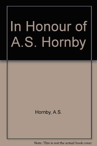 In Honour of A.S. Hornby.