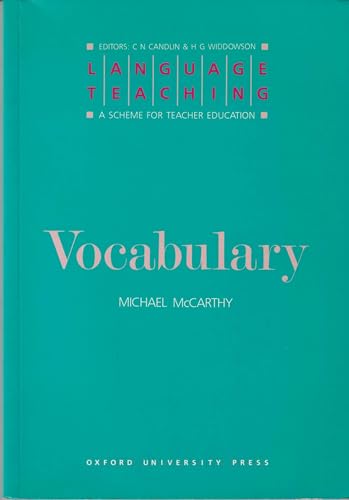 Stock image for Vocabulary (Language Teaching : a Scheme for Teacher Education) for sale by Ergodebooks