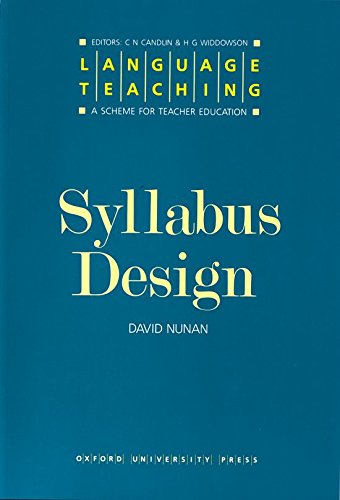 Stock image for Language Teaching. A Scheme for Teacher's Education. Syllabus Design (Language Teaching, a Scheme for Teacher Education) for sale by BooksRun