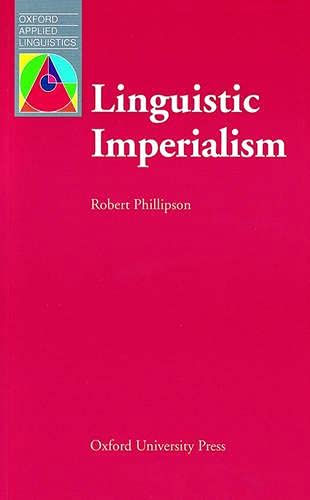 Beispielbild fr Linguistic Imperialism (Oxford Applied Linguistics) zum Verkauf von BooksRun