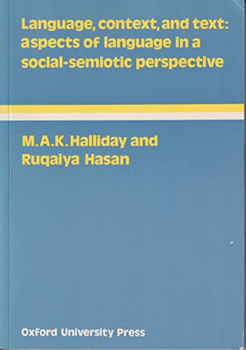 9780194371544: Language Education Language Context &Text: Aspects of Language in a Social-semiotic Perspective