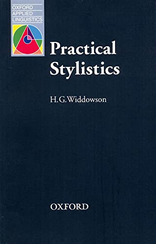 Stock image for Practical Stylistics: An Approach to Poetry (Oxford Applied Linguistics) for sale by medimops