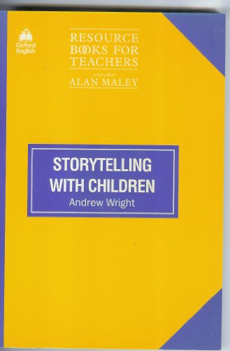 9780194372022: Storytelling with Children (Resource Books for Teachers)