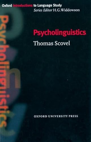 Stock image for Psycholinguistics (Oxford Introduction to Language Study Series) for sale by SecondSale