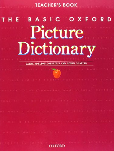 Imagen de archivo de The Basic Oxford Picture Dictionary: Teachers Book, 2nd Edition a la venta por KuleliBooks