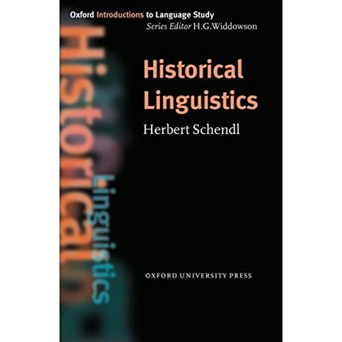 9780194372381: Historical Linguistics (Oxford Introduction to Language Study)