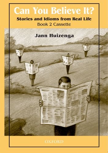 Stock image for Can You Believe It? 2: Stories and IdHuizenga, Jann; Huizenga, Linda for sale by Iridium_Books
