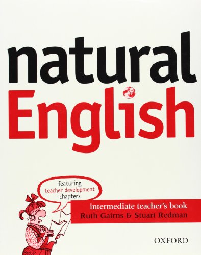 Imagen de archivo de Natural English Intermediate. Teacher's Book a la venta por MusicMagpie