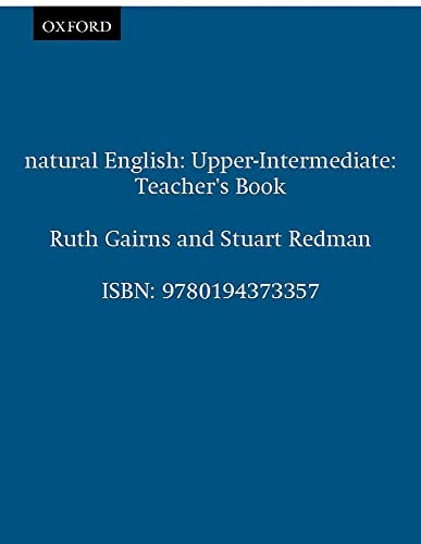 Beispielbild fr natural English Upper-Intermediate: Teachers Book: Teachers Book Upper-intermediate l zum Verkauf von Reuseabook