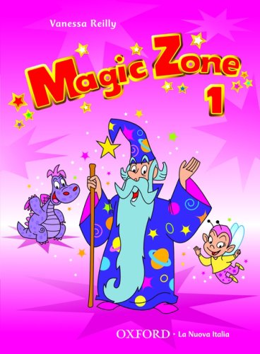 9780194374712: Magic Zone 1. Class Book