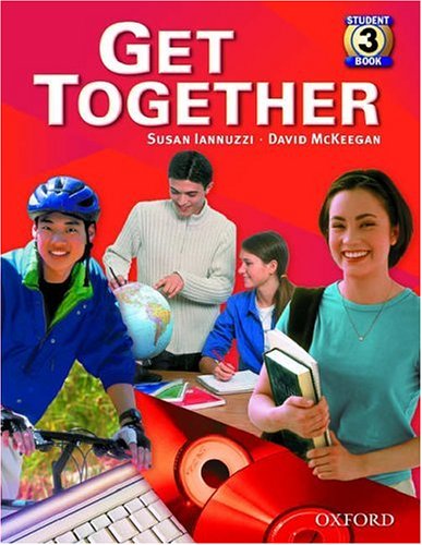 9780194374866: Get Together 3: Student Book: Level 3