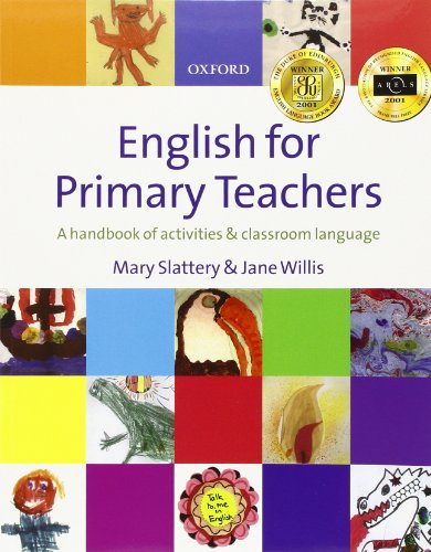 Imagen de archivo de English for Primary Teachers: A Handbook of Activities and Classroom Language a la venta por ThriftBooks-Dallas