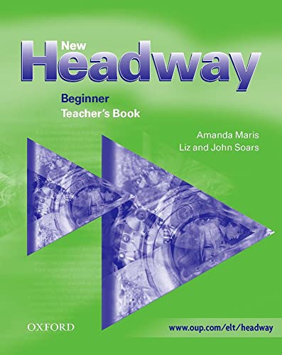 9780194376341: New Headway Beginner 2d edition teacher's book