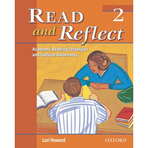 Imagen de archivo de Read and Reflect 2: Academic Reading Strategies and Cultural Awareness a la venta por Bulk Book Warehouse
