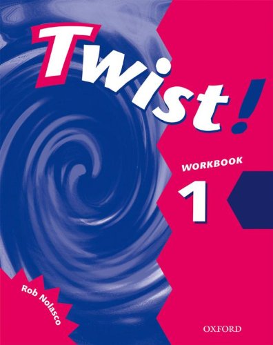 Twist! (9780194377515) by Nolasco, Rob