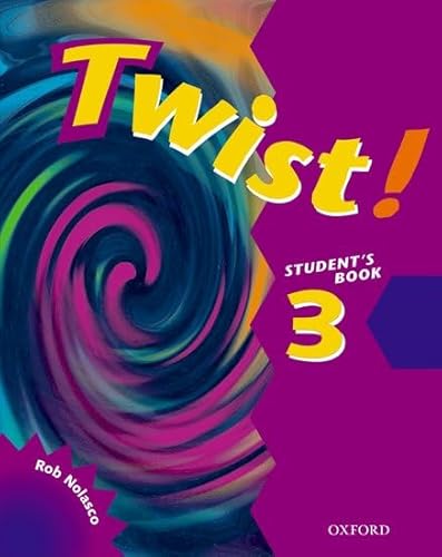 Twist! (9780194377607) by Nolasco, Rob