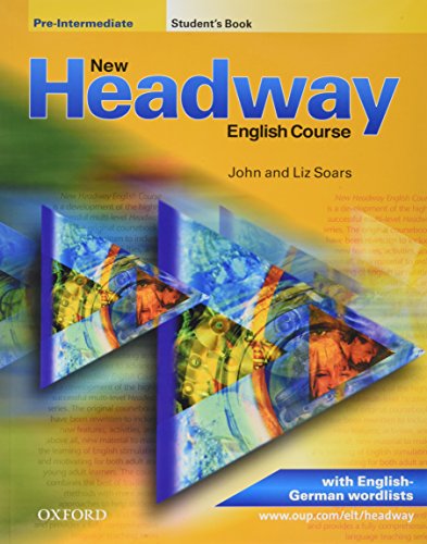 Stock image for New Headway English Course - Pre-Intermediate Student`s Book, with English-German wordlists for sale by medimops