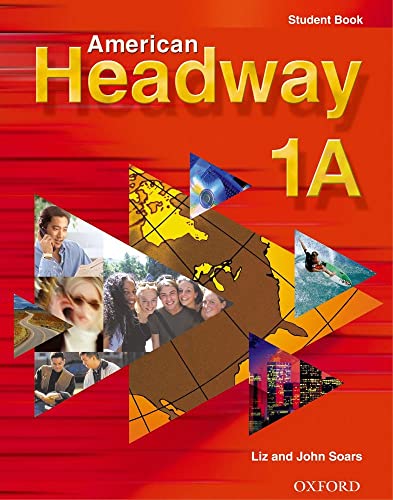 American Headway 1 (9780194379267) by Soars, Liz; Soars, John