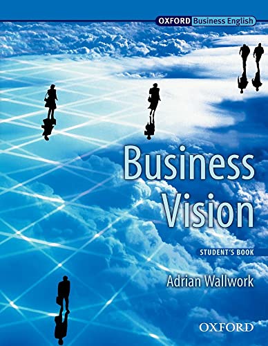 Imagen de archivo de Business Vision: Student's Book a la venta por WorldofBooks