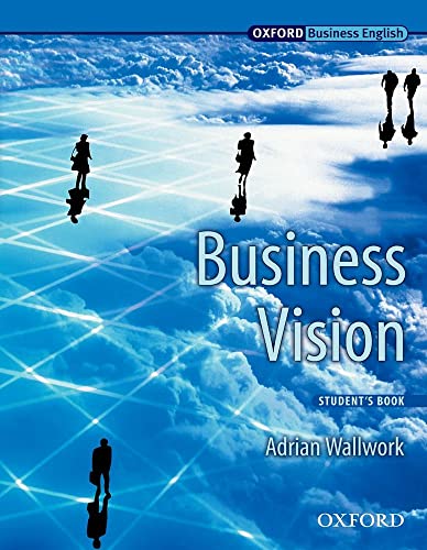 Stock image for Business Vision: Student's Book for sale by Ammareal
