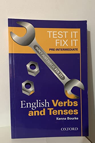 Test It Fix It. Preintermediate English Verbs & Tenses (9780194380737) by Varios Autores