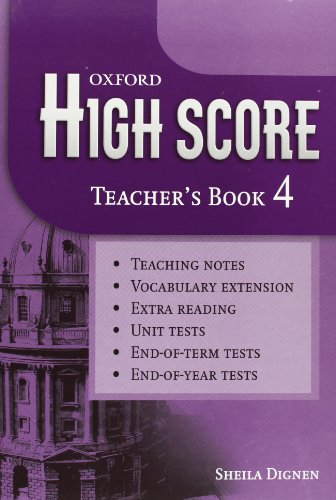 9780194381468: High Score 4: Teacher's Book - 9780194381468