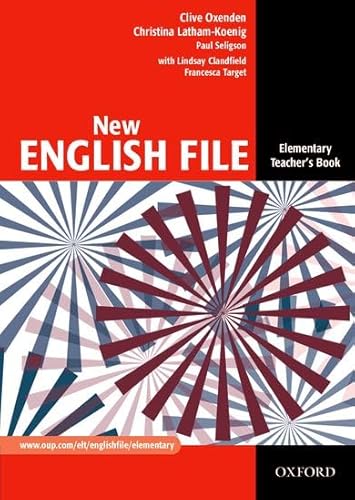 9780194384261: New English File Elementary Teacher's Book: Elementary Teacher Book: Elementary level (New English File Second Edition)