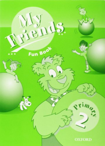 Imagen de archivo de My Friends 2 Fun Book a la venta por Iridium_Books