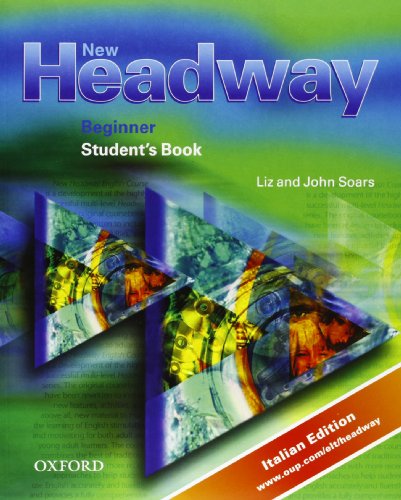 9780194386814: New headway. Beginner. Student's book-Workbook. Per le Scuole superiori. Con CD Audio