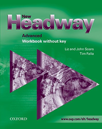 9780194386876: New headway. Advanced. Workbook. Without key. Per le Scuole superiori