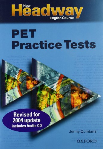 9780194386951: New Headway English Course PET Practice Tests: New headway PET practice tests. Student's book. Per le Scuole superiori. Con CD Audio