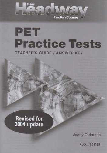9780194386982: New Headway English Course PET Practice Tests: New Headway Pet Pract Tests Teac (Free) (New Headway First Edition)