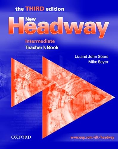 9780194387538: New Headway 3rd edition Intermediate. Teacher's Book (New Headway Third Edition)