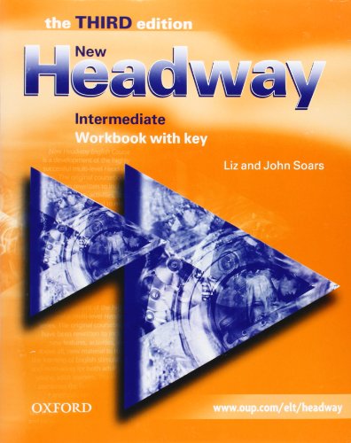 9780194387545: New Headway English course Intermediate dition 2003 workbook with key