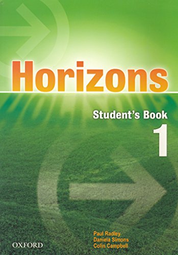 Imagen de archivo de Horizons 1 Student's Book - Radley Paul / Simons Daniela (p a la venta por Juanpebooks
