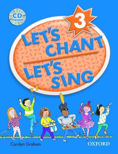 9780194389174: Let's Chant, Let's Sing: 3: CD Pack
