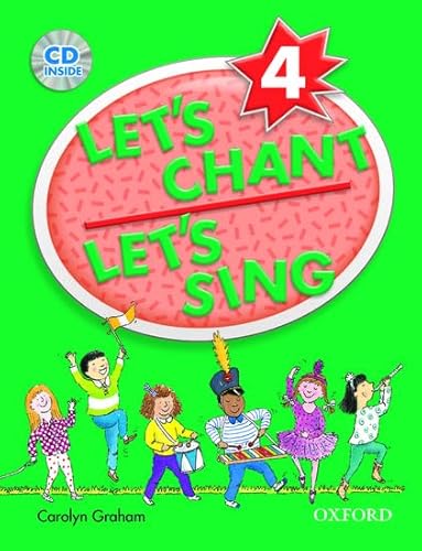 Stock image for Let's Chant, Let's Sing Book 4 with Audio CD: Sb 4 with Audio CD: CD pack 4 for sale by medimops