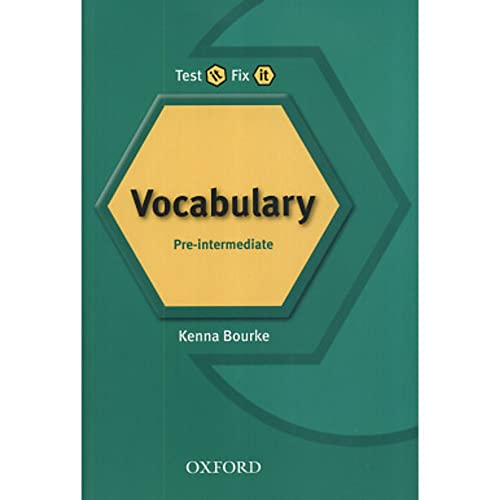 Beispielbild fr Test It, Fix it: Pre-intermediate: Vocabulary zum Verkauf von WeBuyBooks