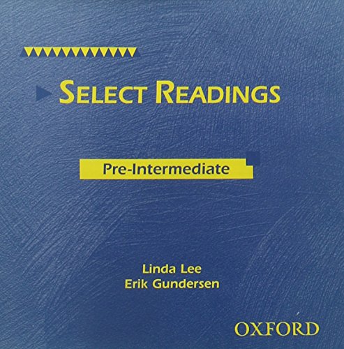 Select Readings Pre-Intermediate (9780194391269) by Lee, Linda; Gundersen, Erik; Bernard, Jean