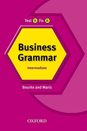 Beispielbild fr Test It, Fix it Business Grammar: Intermediate level zum Verkauf von medimops