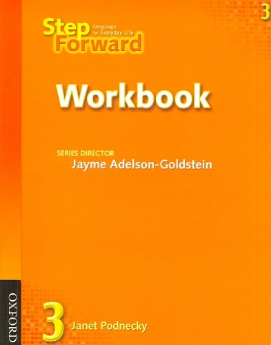 Step Forward 3 Workbook (9780194392341) by Podnecky, Janet; Adelson-Goldstein, Jayme