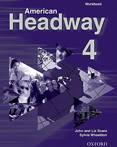 9780194392808: American Headway 4. Workbook: Level 4 (American Headway First Edition)