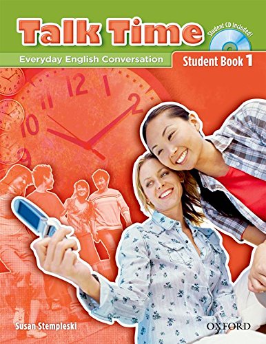 Beispielbild fr Talk Time 1 Student Book with Audio CD : Everyday English Conversation zum Verkauf von Better World Books