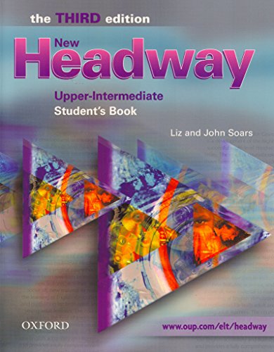 9780194392990: New Headway 3rd edition Upper-Intermediate. Student's Book: Six-level general English course (New Headway Third Edition)