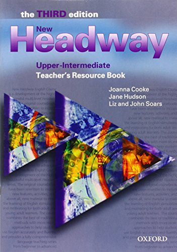 Beispielbild fr New Headway: Teacher's Resource Book Upper-intermediate level: Six-level General English Course for Adults (Headway ELT) zum Verkauf von medimops