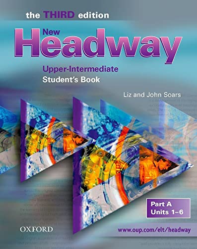 9780194393041: New Headway 3rd edition Upper-Intermediate. Student's Book A (New Headway Third Edition)